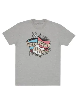 Prose Over Bros Unisex T-Shirt